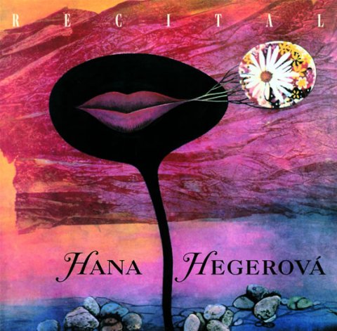 Hegerová Hana: Recital - CD Hegerová Hana: Recital - CD