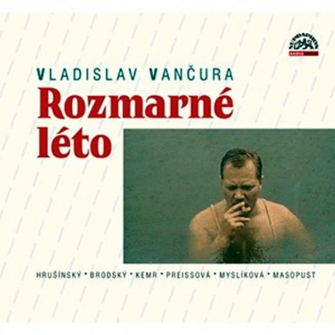 Vančura Vladislav: Rozmarné léto - CD
