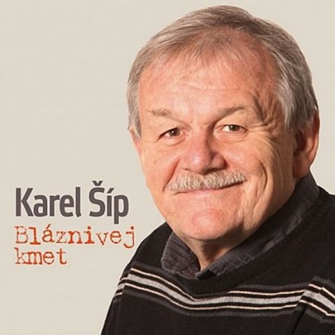 Šíp Karel: Bláznivej kmet (70 let, 21 nejlepších textů)- CD Šíp Karel: Bláznivej kmet (70 let, 21 nejlepších textů)- CD