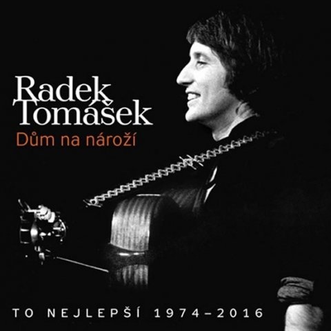 Tomášek Radek: Dům na nároží - To nejlepší - 2 CD