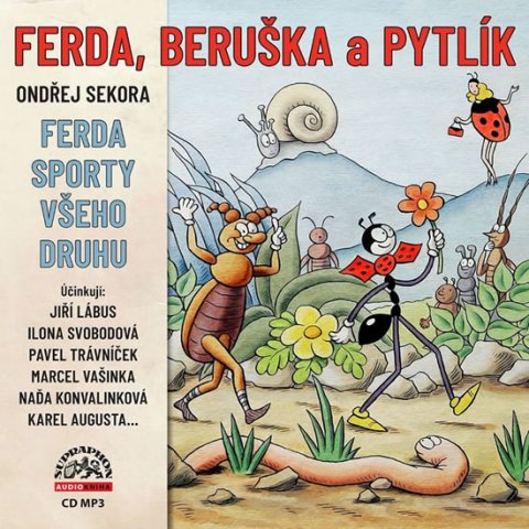 Sekora Ondřej: Ferda, Beruška a Pytlík & Ferda sporty všeho druhu - CDmp3 Sekora Ondřej: Ferda, Beruška a Pytlík & Ferda sporty všeho druhu - CDmp3