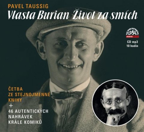 Taussig Pavel: Vlasta Burian - Život za smích - CDmp3 (Čtou Radúz Mácha, Václav Jílek, Vla