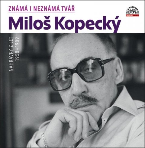 Kopecký Miloš: Známá i neznámá tvář: Nahrávky z let 1958-1989 - 2 CDmp3 Kopecký Miloš: Známá i neznámá tvář: Nahrávky z let 1958-1989 - 2 CDmp3