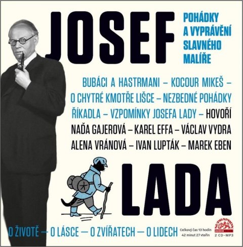 Lada Josef: Josef Lada - Pohádky a vyprávění slavného malíře - 2 CDmp3