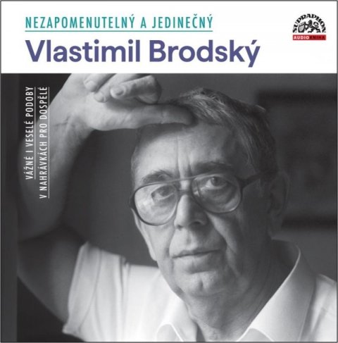 Brodský Vlastimil: Nezapomenutelný a jedinečný - CDmp3 Brodský Vlastimil: Nezapomenutelný a jedinečný - CDmp3