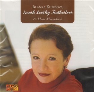 Kubešová Blanka: Deník Leošky Kutheilové - 2CD