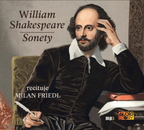 Shakespeare William: Sonety - CDmp3 (Recituje Milan Friedl)