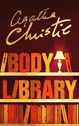 Christie Agatha: The Body in the Library