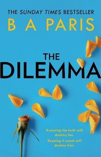 Paris B. A.: The Dilemma
