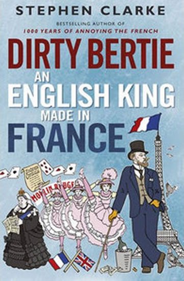 Clarke Stephen: Dirty Bertie