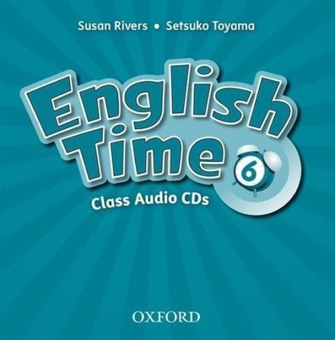 Rivers Susan: English Time 6 Class Audio CDs /2/ (2nd)