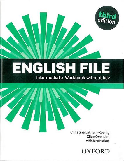 Oxenden Clive: English File Intermediate Workbook Without Answer Key (3rd)