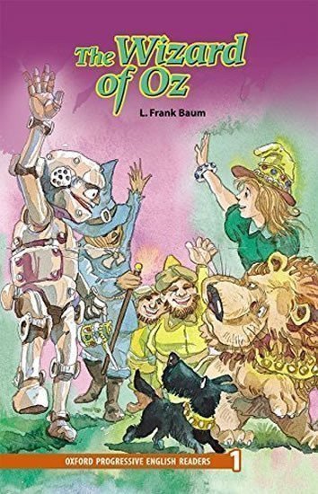 Baum Lyman Frank: Oxford Progressive English ReadersLevel 1 The Wizard of Oz