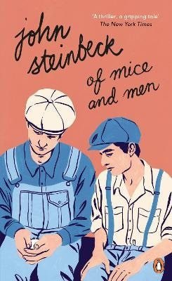 Steinbeck John: Of Mice and Men