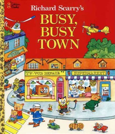 Scarry Richard: Richard Scarry´s Busy, Busy Town