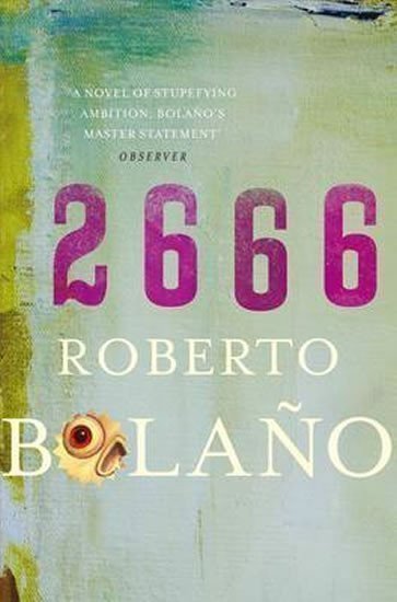 Bolaňo Roberto: 2666