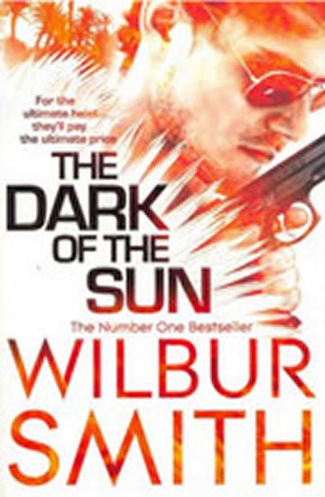 Smith Wilbur: The Dark of the Sun