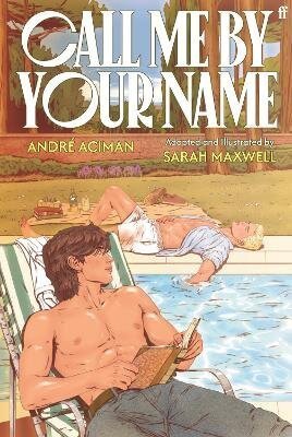 : Call Me by Your Name: The Graphic Novel