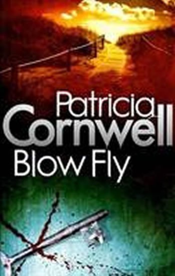 Cornwell Patricia: Blow Fly