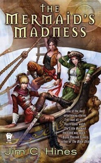 Hines Jim C.: The Mermaid´s Madness