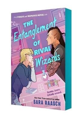 Raaschová Sara: Entanglement of Rival Wizards