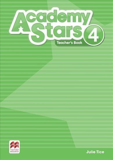 Zgouras Catherine: Academy Stars 4: Teacher´s Book Pack