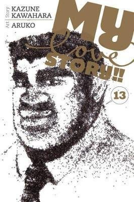 Kawahara Kazune: My Love Story!!, Vol. 13