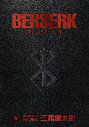 Miura Kentaró: Berserk Deluxe Volume 6