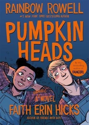 Rowell Rainbow: Pumpkinheads