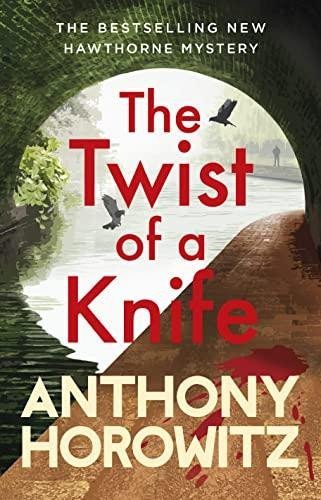 Horowitz Anthony: The Twist of a Knife