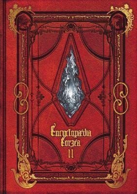 Square Enix: Encyclopaedia Eorzea: The World of Final Fantasy XIV Volume II