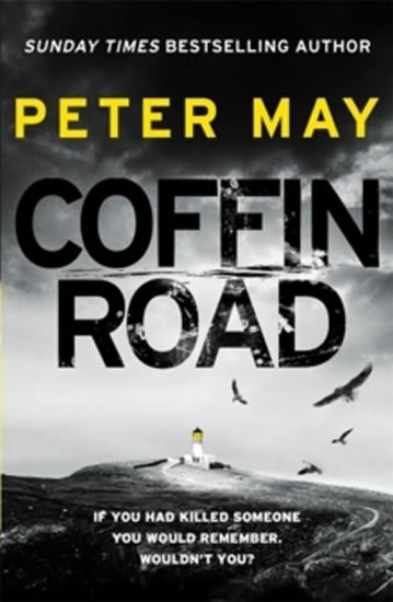 May Peter: Coffin Road