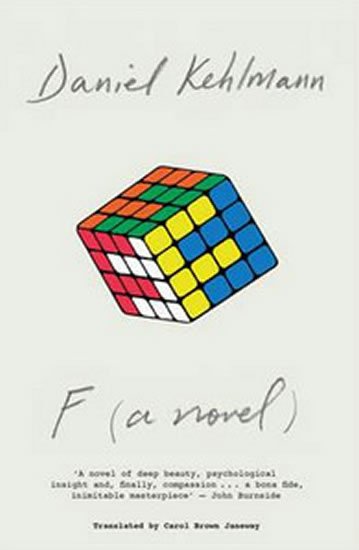 Kehlmann Daniel: F (A Novel)