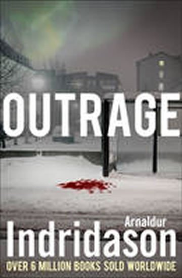 Indridason Arnaldur: Outrage