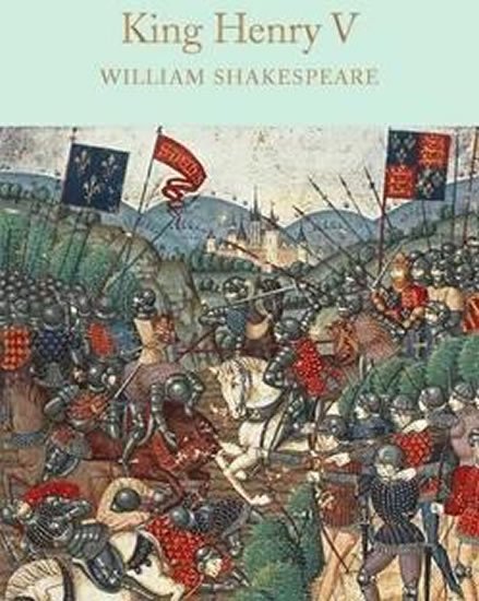 Shakespeare William: King Henry V Shakespeare William: King Henry V