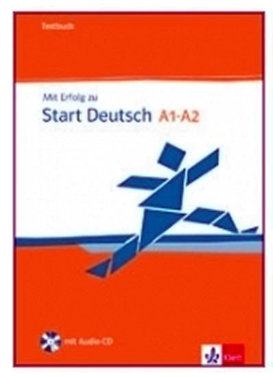 Hantschel H.-J.: Mit Erfolg zu Start Deutsch - kniha testů + CD