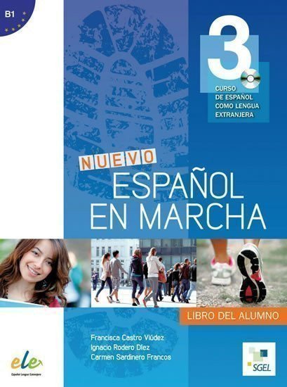Castro Francisca: Nuevo Espanol en marcha 3(B1) :Libro del alumno + CD