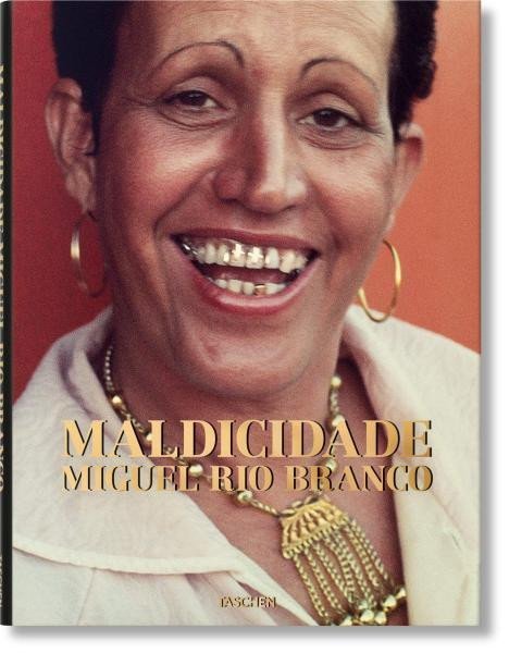 Branco Miguel Rio: Miguel Rio Branco. Maldicidade
