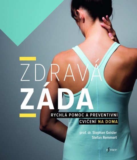 Geisler Stephan: Zdravá záda Geisler Stephan: Zdravá záda