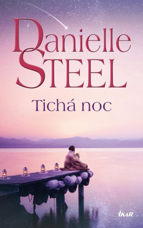 Steel Danielle: Tichá noc Steel Danielle: Tichá noc