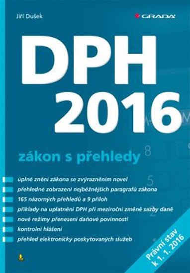 Dušek Jiří: DPH 2016 - zákon s přehledy