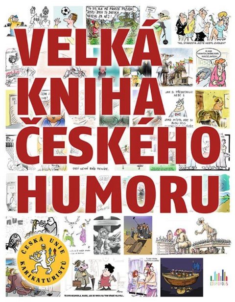 Česká unie karikaturistů: Velká kniha českého humoru