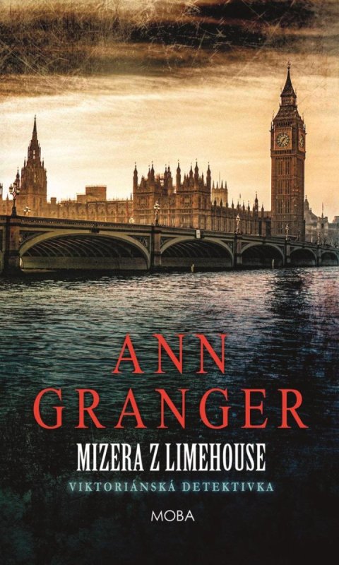 Granger Ann: Mizera z Limehouse Granger Ann: Mizera z Limehouse