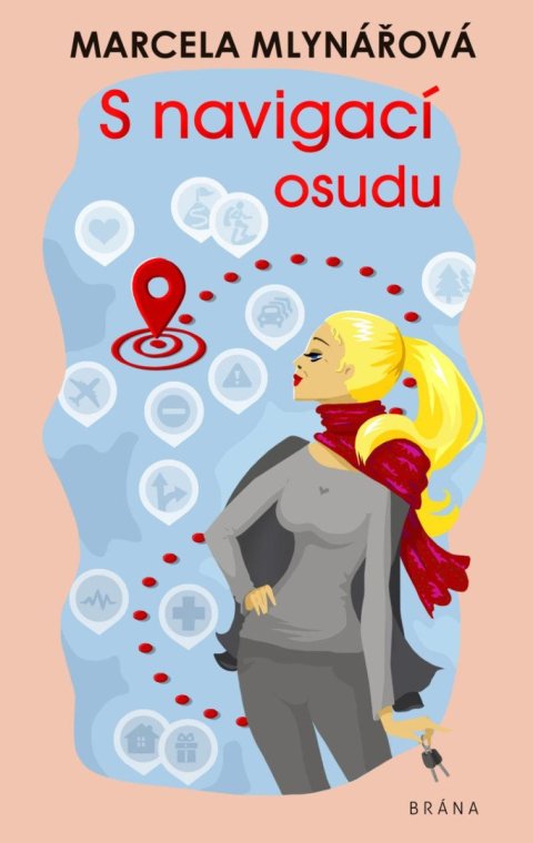 Mlynářová Marcela: S navigací osudu Mlynářová Marcela: S navigací osudu