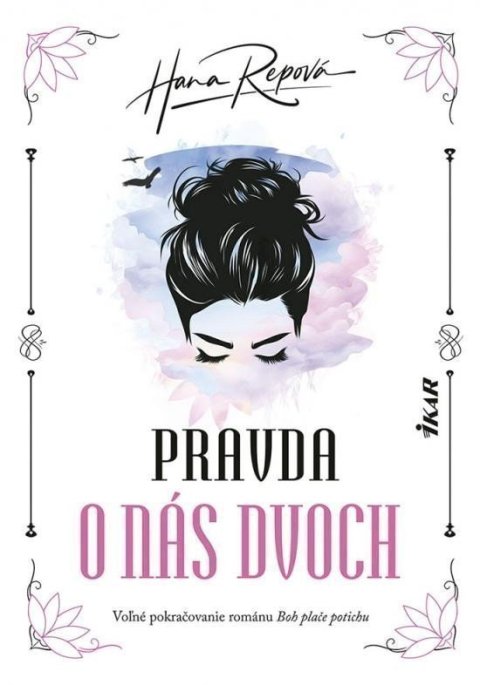 Repová Hana: Pravda o nás dvoch (slovensky)