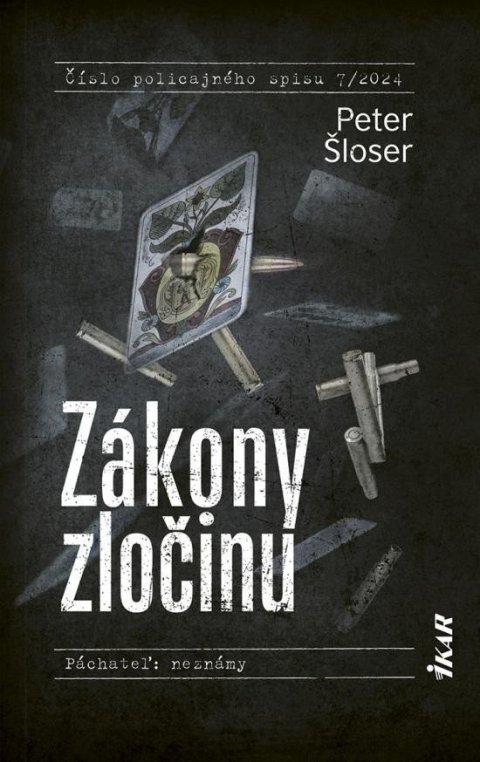 Šloser Peter: Zákony zločinu (slovensky)
