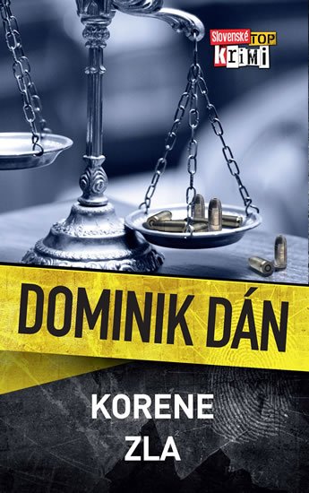 Dán Dominik: Korene zla Dán Dominik: Korene zla