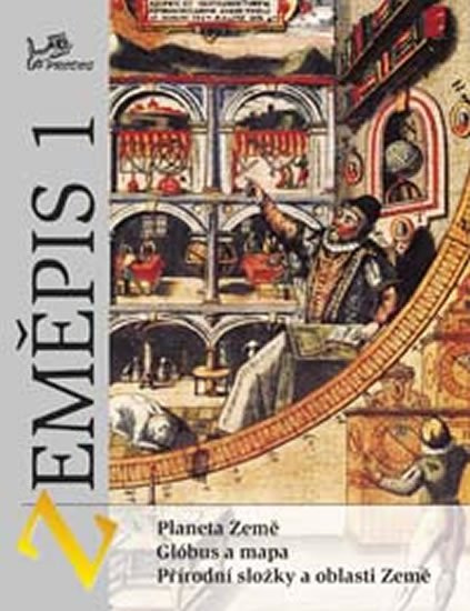 Demek Jaromír: Zeměpis 1 – Fyzický zeměpis - Planeta Země, glóbus a mapa, přírodní složky Demek Jaromír: Zeměpis 1 – Fyzický zeměpis - Planeta Země, glóbus a mapa, přírodní složky