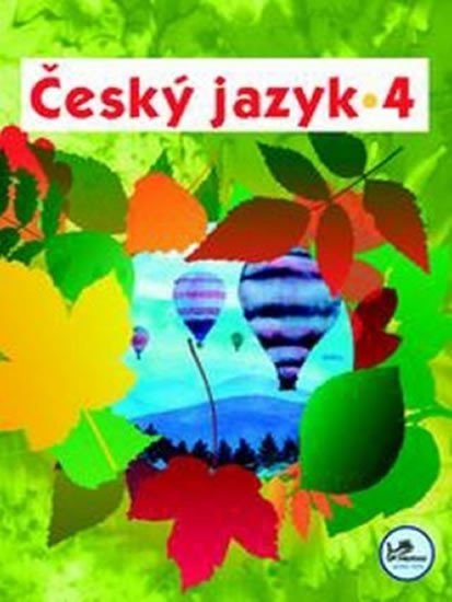 Mikulenková Hana: Český jazyk 4 - 4. ročník