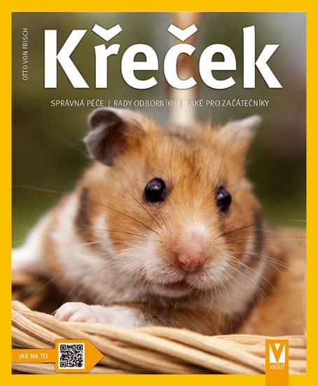 von Frisch Otto: Křeček - Správná péče, rady odborníka von Frisch Otto: Křeček - Správná péče, rady odborníka